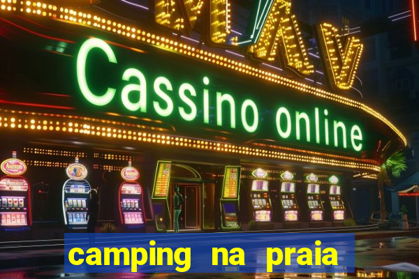 camping na praia do cassino